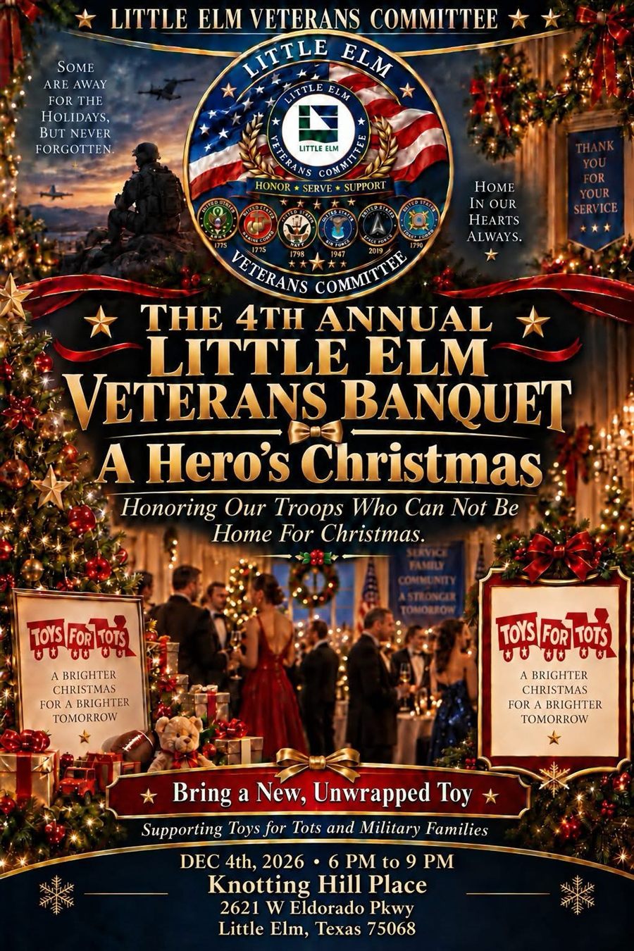 Flyer: The 4th Annual Little Elm Veterans Banquet, A Hero's Christmas, December 4, 2026, 6 to 9 PM at Knotting Hill Place. Bring a new, unwrapped toy for Toys for Tots.